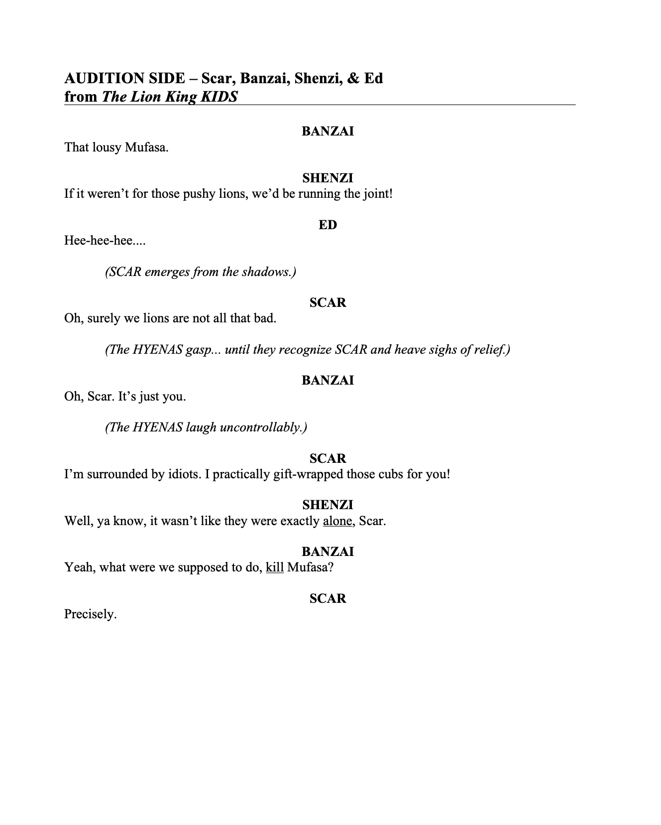 Audition Side Scar, Banzai, Shenzi, Ed