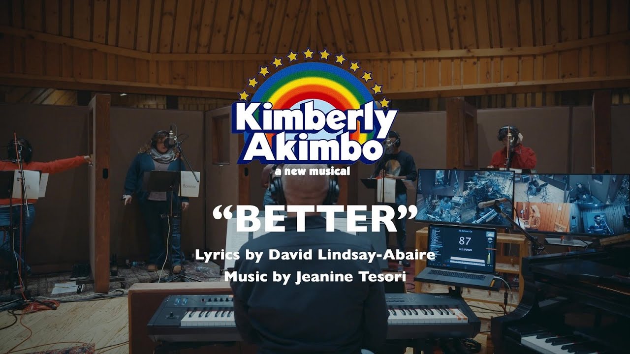 Music video for "Better" from Kimberly Akimbo