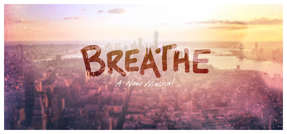 Breathe | Music Theatre International