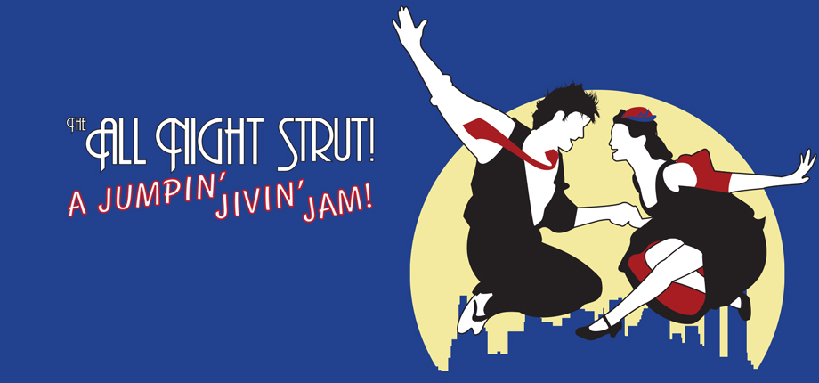 The All Night Strut! A Jumpin' Jivin' Jam | Music Theatre International