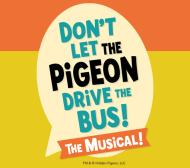 Don't Let The Pigeon Drive The Bus