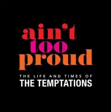 Ain't Too Proud logo