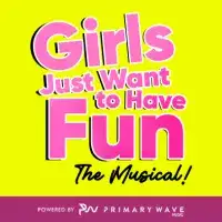 Girls Just Want To Have Fun